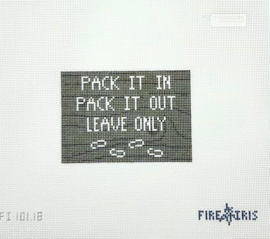 Fire and Iris Pack It In Pack It Out Hand Painted Needlepoint Canvas