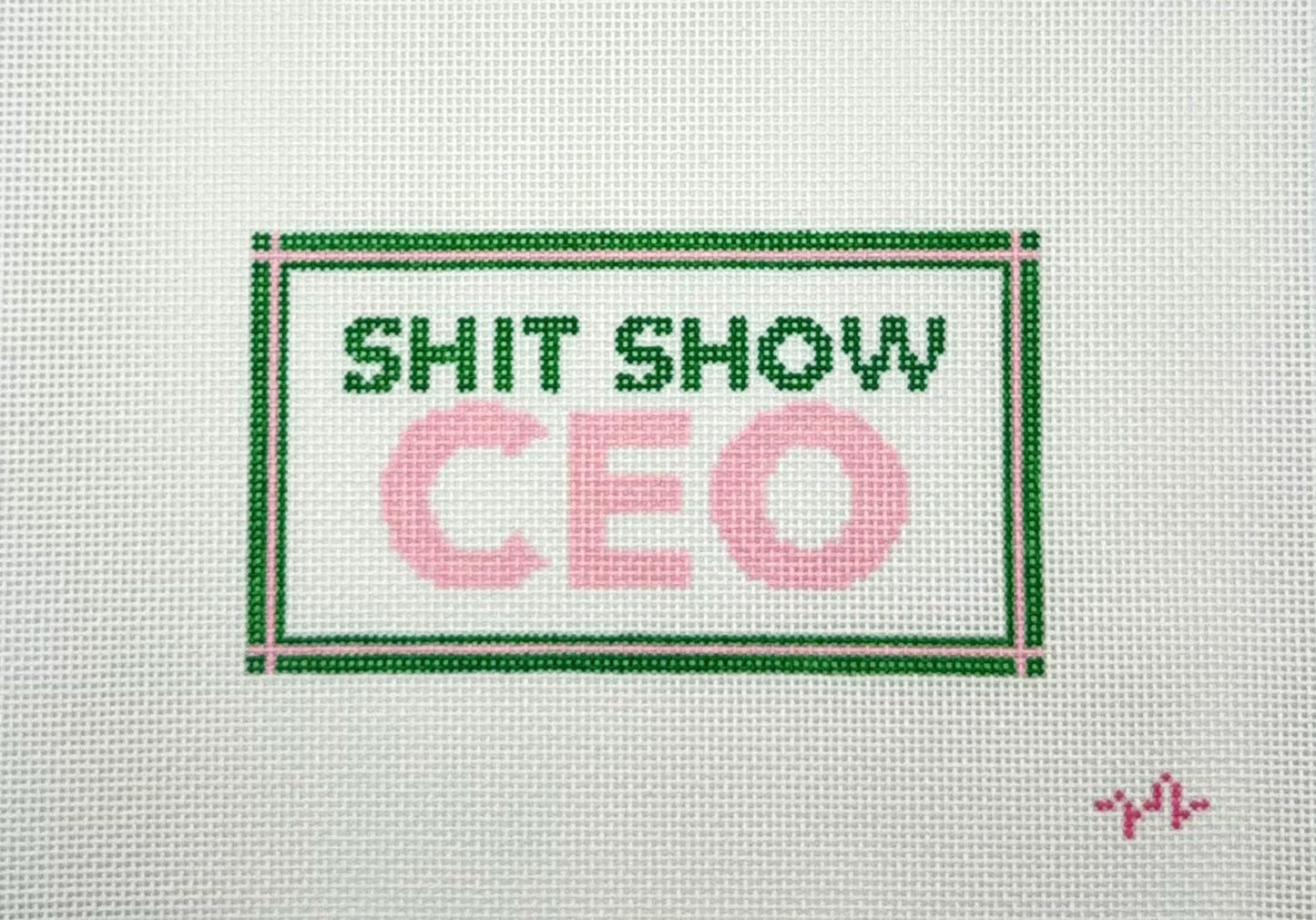Code Thread Needlepoint Shit Show CEO Hand Painted Needlepoint Canvas
