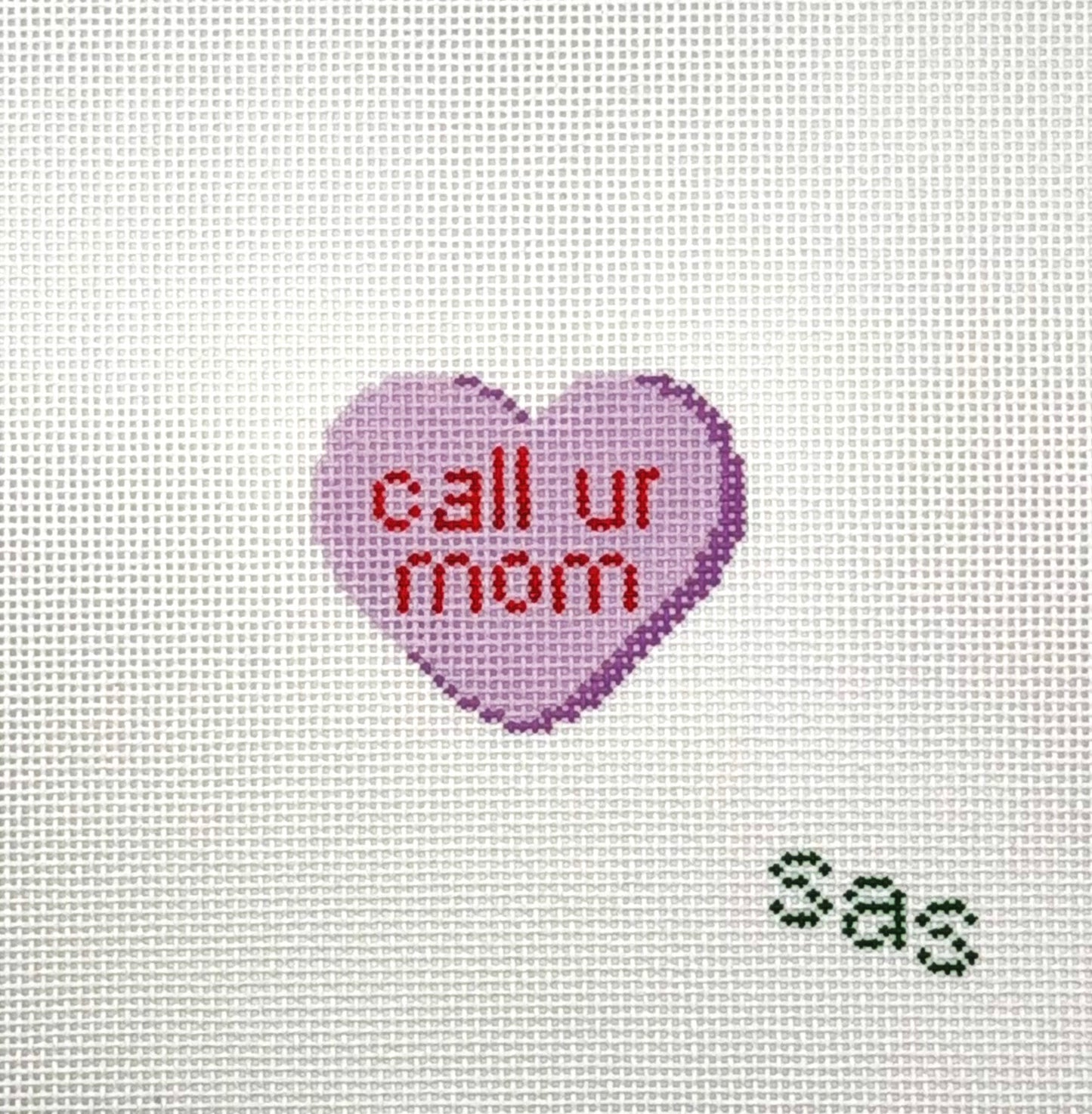 Stitch Avenue Studio Call UR Mom Candy Heart Hand Painted Needlepoint Canvas