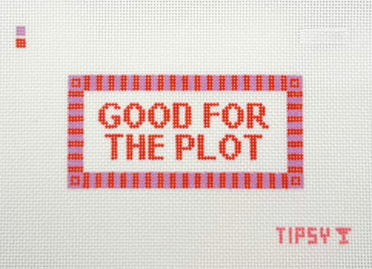 Threaded and Tipsy Good For The Plot Hand Painted Needlepoint Canvas